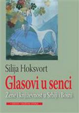 Glasovi u senci: Žene i književnost u Srbiji i Bosni